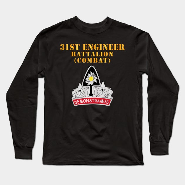 31st Engineer Bn (Combat) - DUI Long Sleeve T-Shirt by twix123844